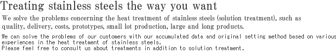 Treating stainless steels the way you want